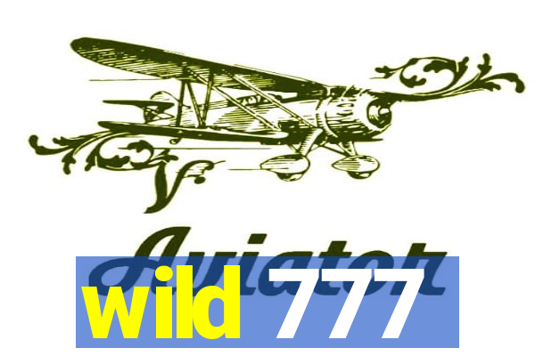 wild 777