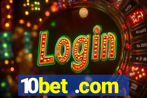 10bet .com