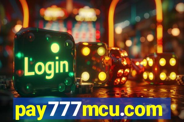 pay777mcu.com