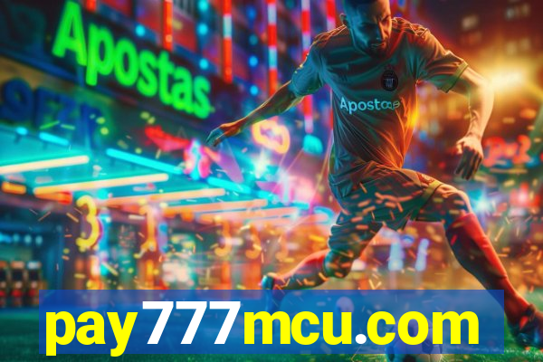 pay777mcu.com