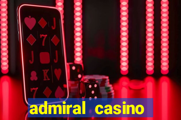 admiral casino sister sites