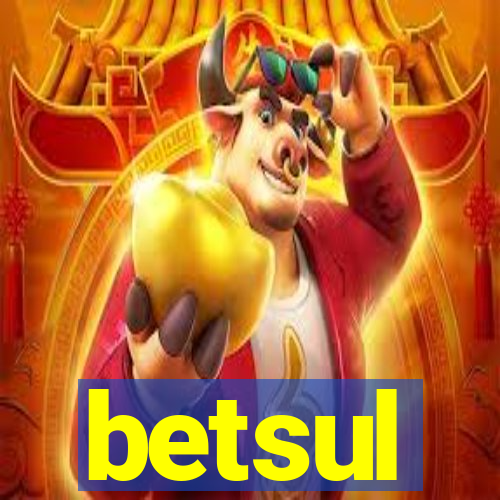 betsul