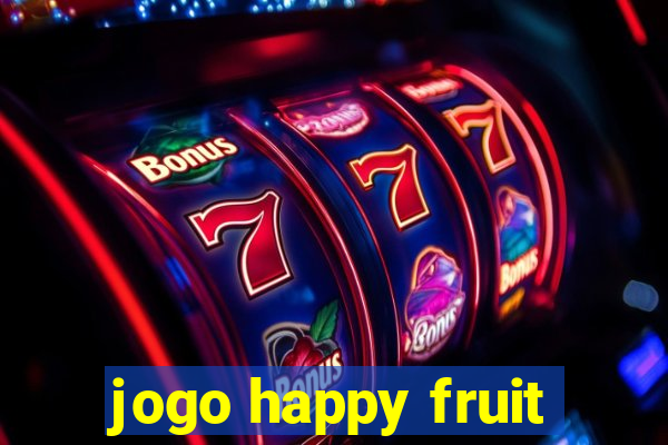 jogo happy fruit