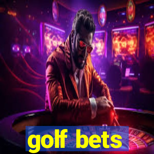 golf bets