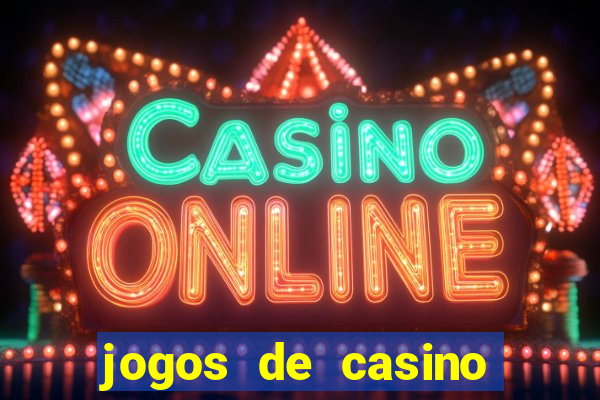 jogos de casino gratis slot machines