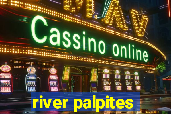 river palpites