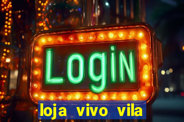 loja vivo vila nova cachoeirinha