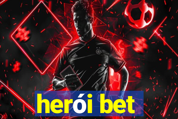 herói bet