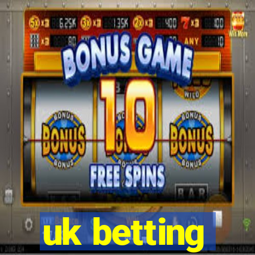 uk betting