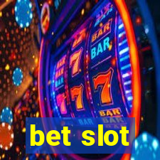 bet slot