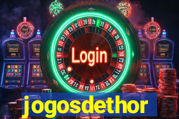 jogosdethor