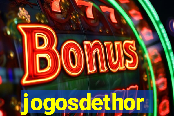 jogosdethor