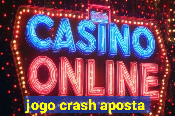 jogo crash aposta