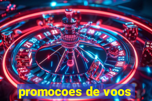 promocoes de voos