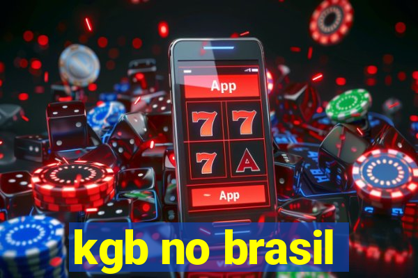 kgb no brasil