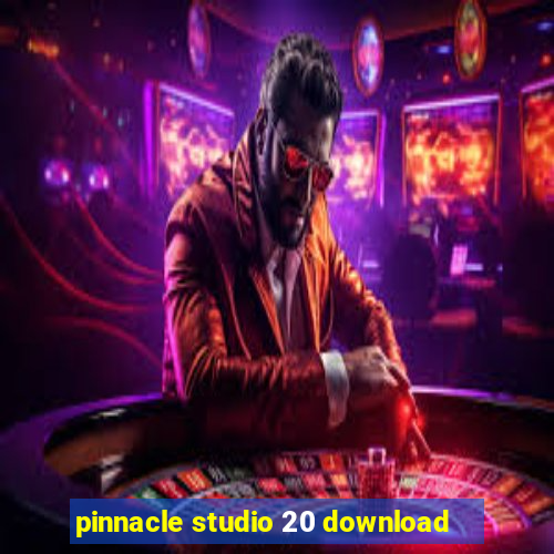 pinnacle studio 20 download