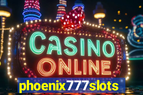 phoenix777slots