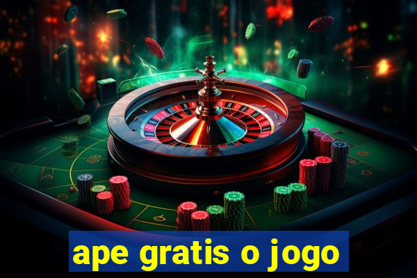 ape gratis o jogo