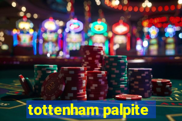 tottenham palpite