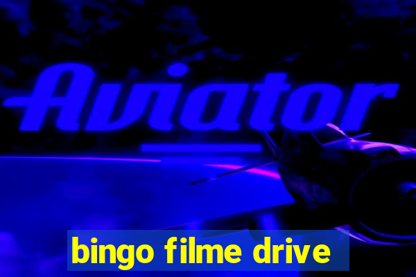 bingo filme drive