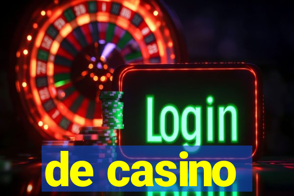 de casino