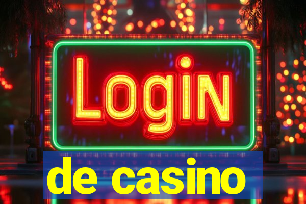 de casino