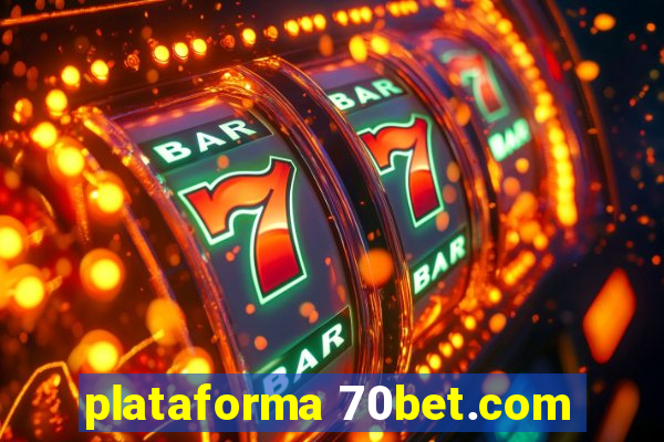 plataforma 70bet.com