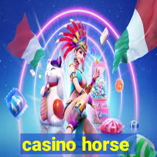 casino horse