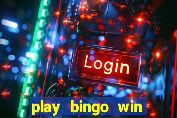 play bingo win real money