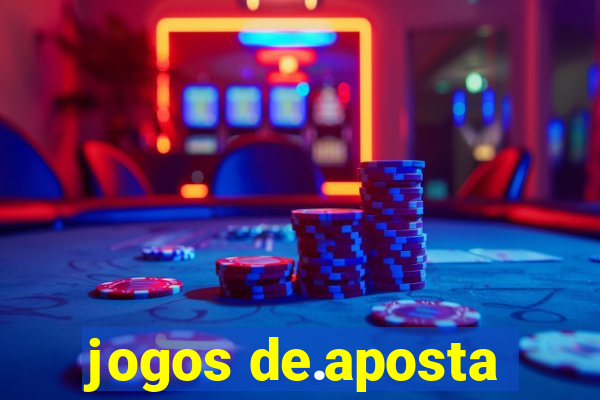 jogos de.aposta