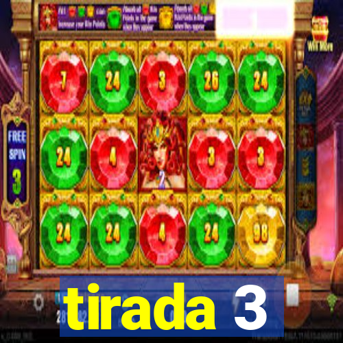 tirada 3