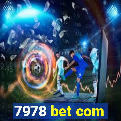 7978 bet com