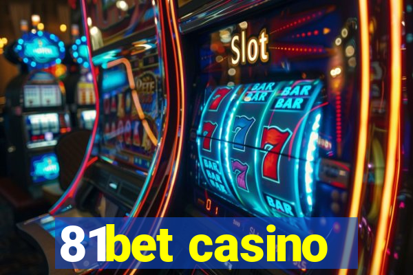 81bet casino