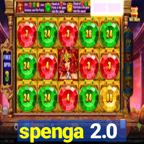 spenga 2.0