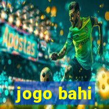 jogo bahi