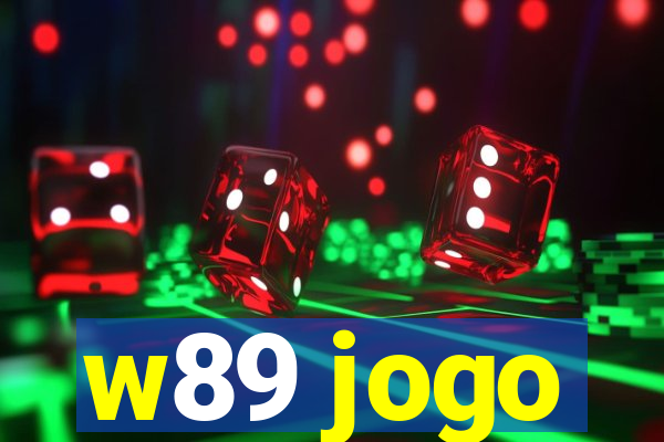 w89 jogo