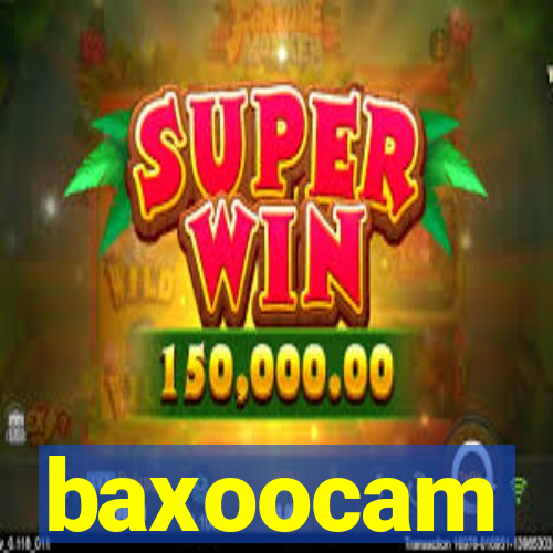 baxoocam