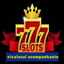 vivalocal acompanhante