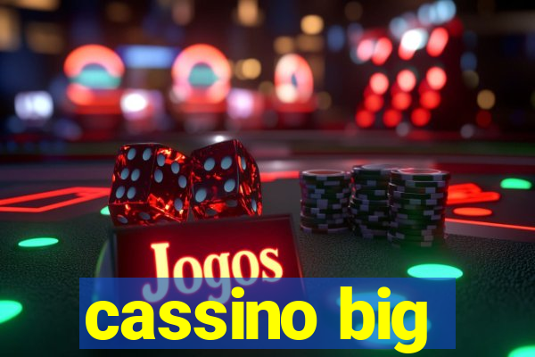 cassino big