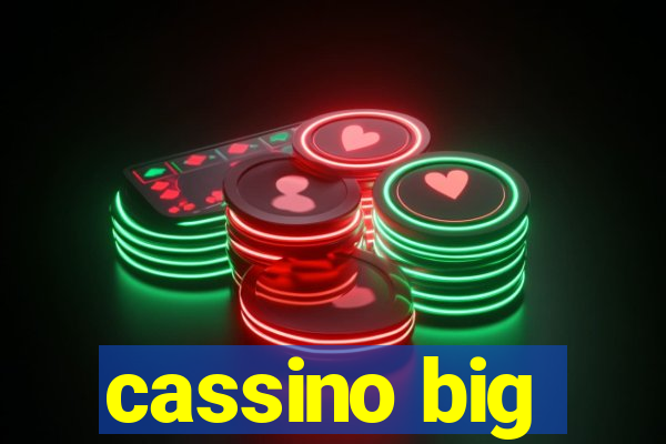 cassino big