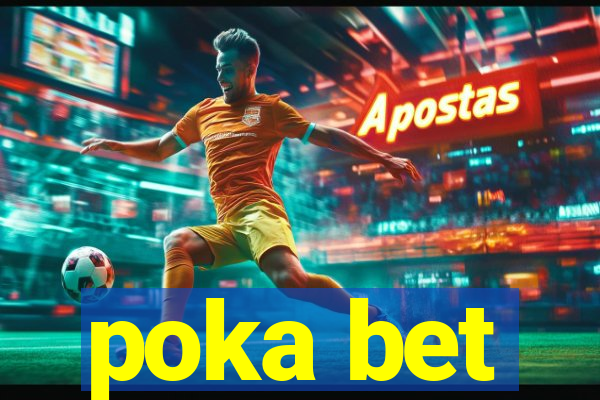 poka bet