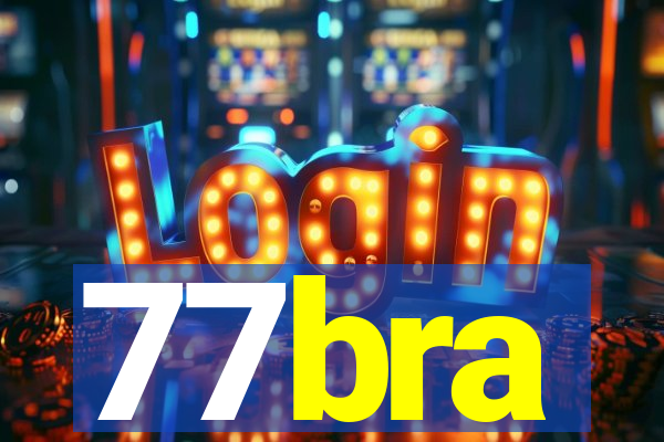 77bra