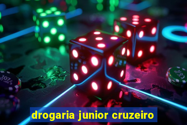 drogaria junior cruzeiro