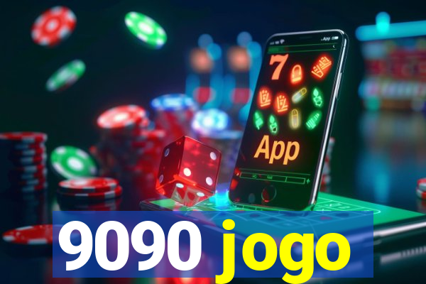 9090 jogo