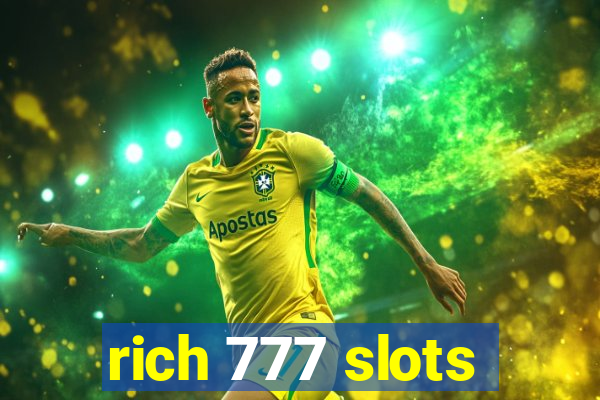 rich 777 slots