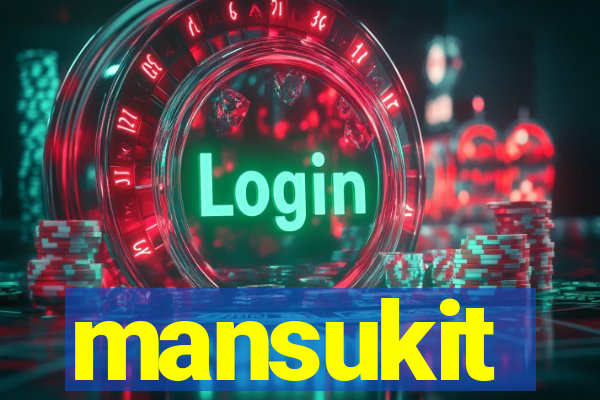 mansukit