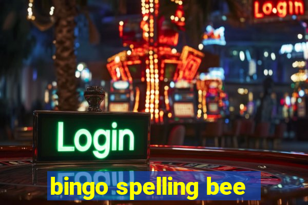 bingo spelling bee