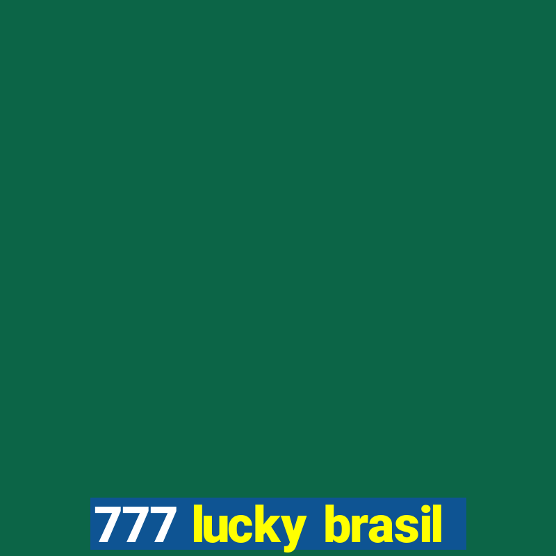 777 lucky brasil