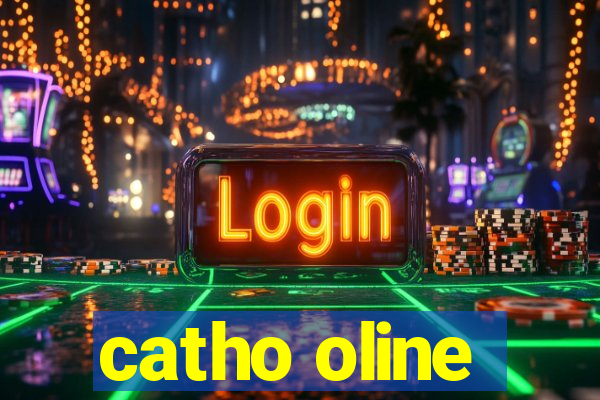 catho oline