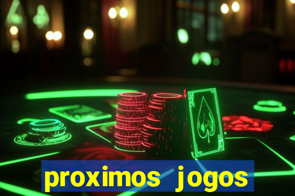 proximos jogos brasileirao serie a